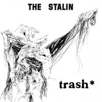 The Stalin - Trash