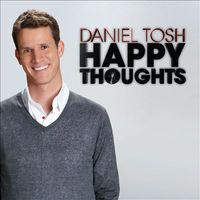 Daniel Tosh - Happy Thoughts