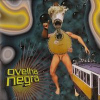 Ovelha Negra - Por Este Andar Ainda Acabo a Morrer Em Lisboa