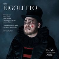 The Metropolitan Opera - Verdi: Rigoletto
