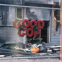GOOD COP - No Country For The Young