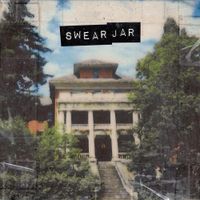 Swear Jar - II