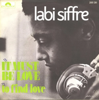 Labi Siffre - It Must Be Love