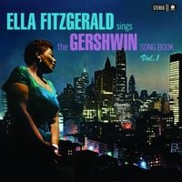 Ella Fitzgerald - Ella Fitzgerald Sings The Gershwin Song Book Vol. 1