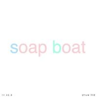Bill Wurtz - soap boat