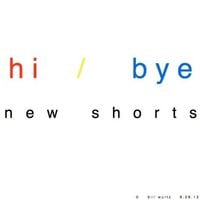 Bill Wurtz - hi-bye (newshorts)