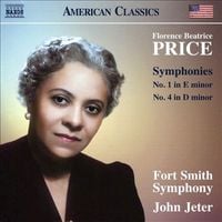 Fort Smith Symphony / John Jeter - Florence Beatrice Price: Symphonies No. 1 in E minor, No. 4 in D minor
