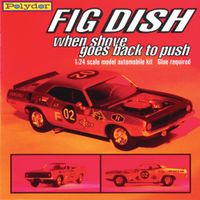 Fig Dish - When Shove Goes Back To Push