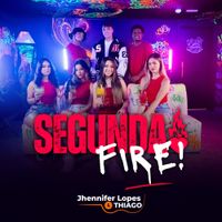 Jhennifer Lopes E Thiago - Segunda Fire