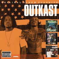 OutKast - Original Album Classics