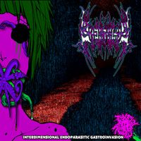 Ghostslug - Interdimensional Endoparasitic Gastroinvasion
