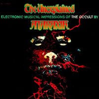 Ataraxia - The Unexplained: Electronic Musical Impressions of the Occult