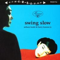 Swing Slow - Swing Slow