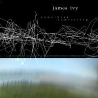 James Ivy - Something Comforting