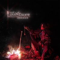 Thot$14er - Loveslayer , Vol.1
