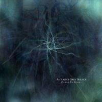 Autumn's Grey Solace - Cease To Exist