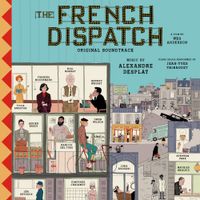 Various Artists - The French Dispatch (Original Soundtrack)