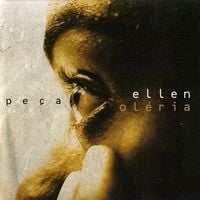 Ellen Ol&eacute;ria - Pe&ccedil;a