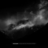 Volkan - Lo que no se puede evitar