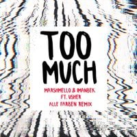 Marshmello - Too Much (Alle Farben Remix)