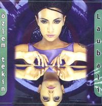 &Ouml;zlem Tekin - Laubali
