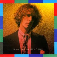 Luis Alberto Spinetta - Peluson Of Milk