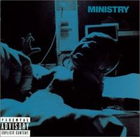 Ministry - What About Us?
