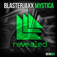 Blasterjaxx - Mystica