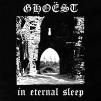 Ghoëst - In Eternal Sleep