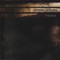 Atrium Carceri - Ptahil