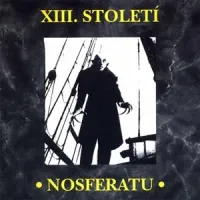 XIII. Stolet&iacute; - Nosferatu