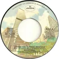 Scorpions - Loving You Sunday Morning / Coast to Coast