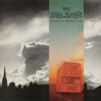 The Bolshoi - Sunday Morning