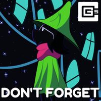 CG5 - Don&rsquo;t Forget
