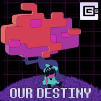 CG5 - Our Destiny