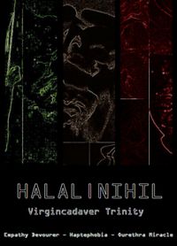 Halalnihil - Virgincadaver Trinity