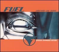 Fuel - Something Like Human (Special Expanded Edition)