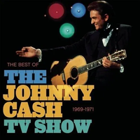 Various Artists - The Best of the Johnny Cash TV Show: 1969-1971