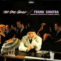 Frank Sinatra - No One Cares