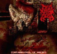 Raped By Pigs - Contamination of Whores