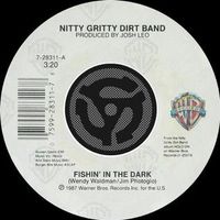 Nitty Gritty Dirt Band - Fishin' in the Dark