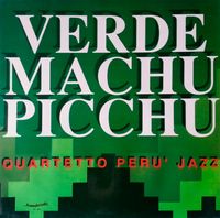 Perujazz - Verde Machu Picchu