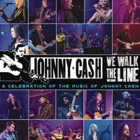 Various Artists - We Walk the Line: A Celebration of the Music of Johnny Cash