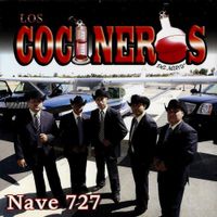 Los Cocineros Del Norte - Nave 727