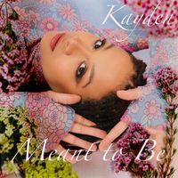 Kayden - Meant To Be