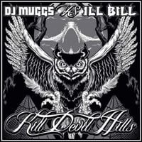 DJ Muggs & Ill Bill - Kill Devil Hills
