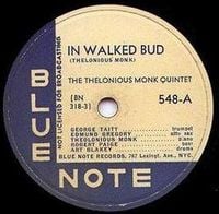 Thelonious Monk - In Walked Bud