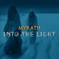 Myrath - Into the Light