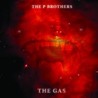 P Brothers - The Gas
