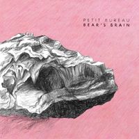 Petit Bureau - Bear's Brain